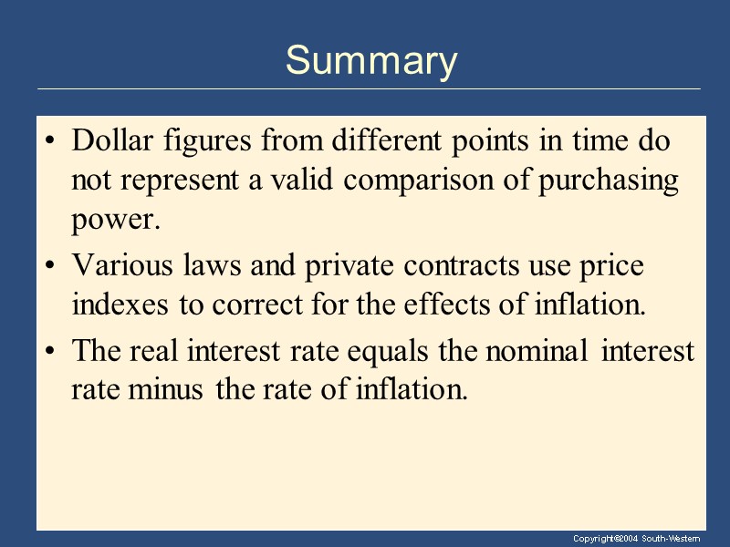 Summary Dollar figures from different points in time do not represent a valid comparison